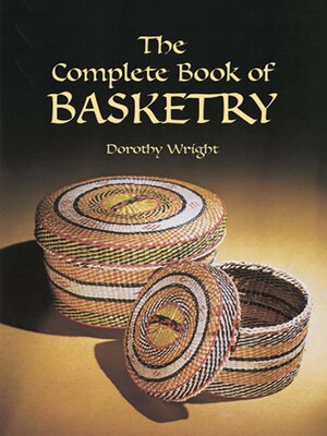 cover image of The Complete Book of Basketry